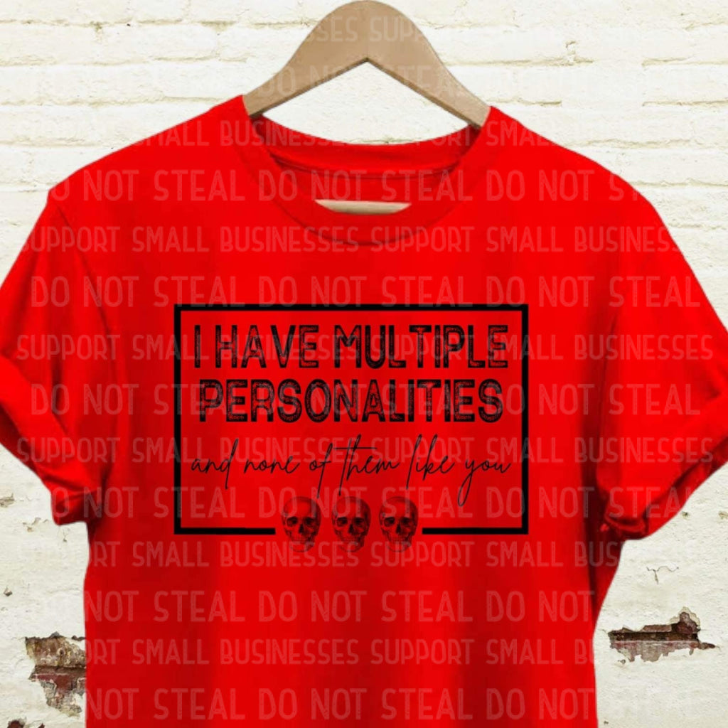 Multiple Personalities Shirts