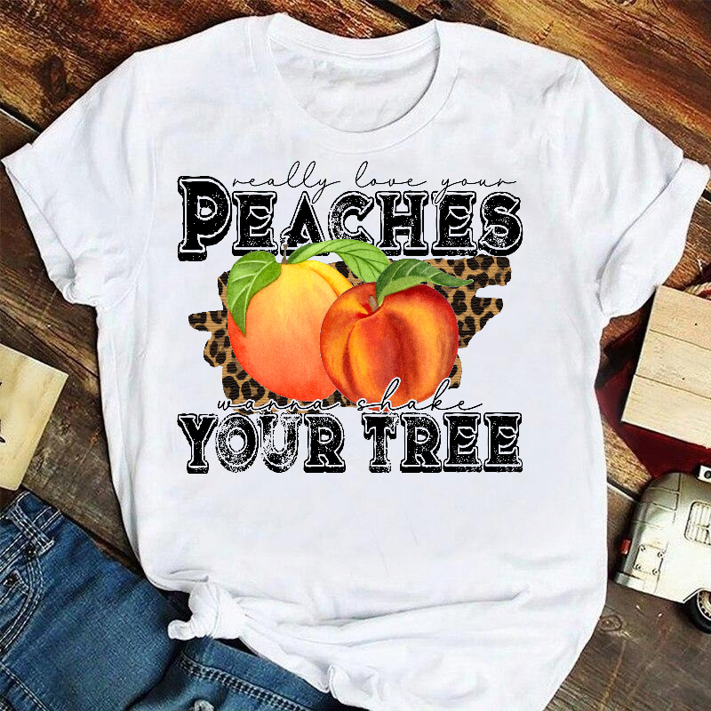 REALLY LOVE YOUR PEACHES WANNA SHAKE YOUR TREES