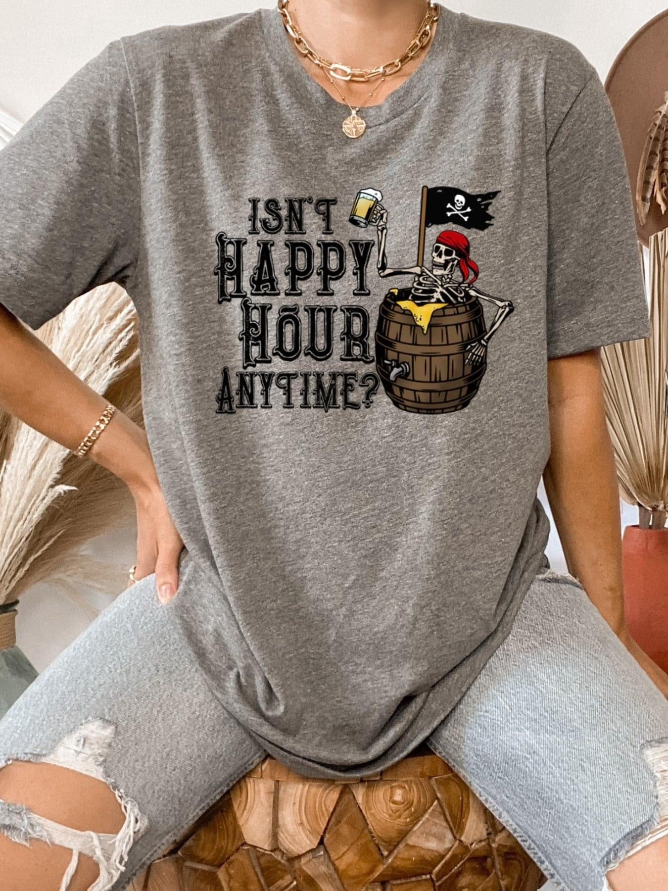 ISN’T HAPPY HOUR ANYTIME?